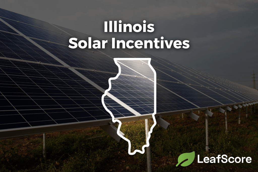 illinois-solar-incentives-tax-credits-for-2023-leafscore