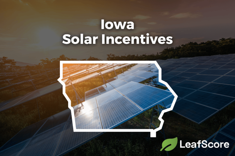 iowa-solar-incentives-tax-credits-for-2023-leafscore